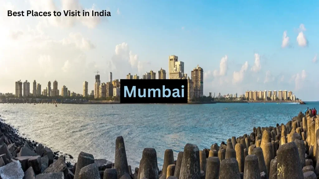 Best Places to Visit in India