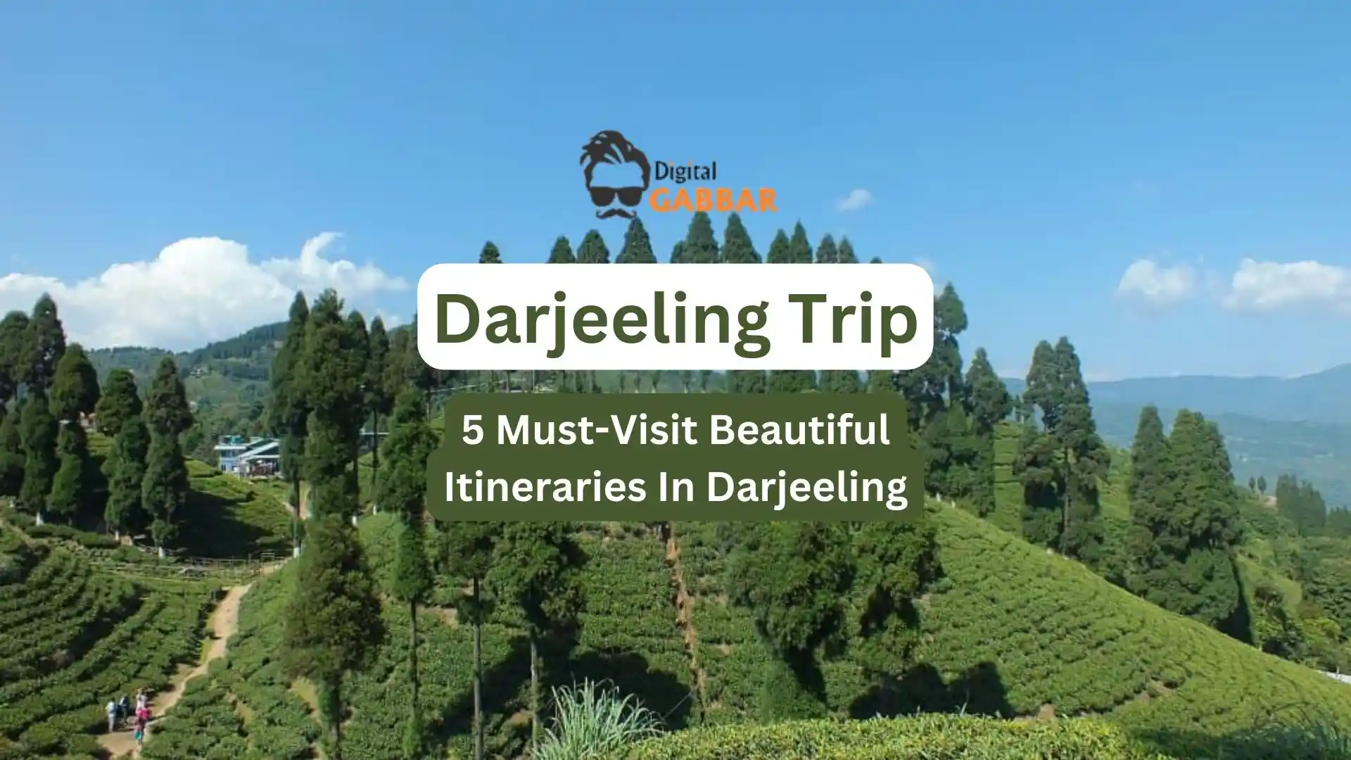 Darjeeling Trip